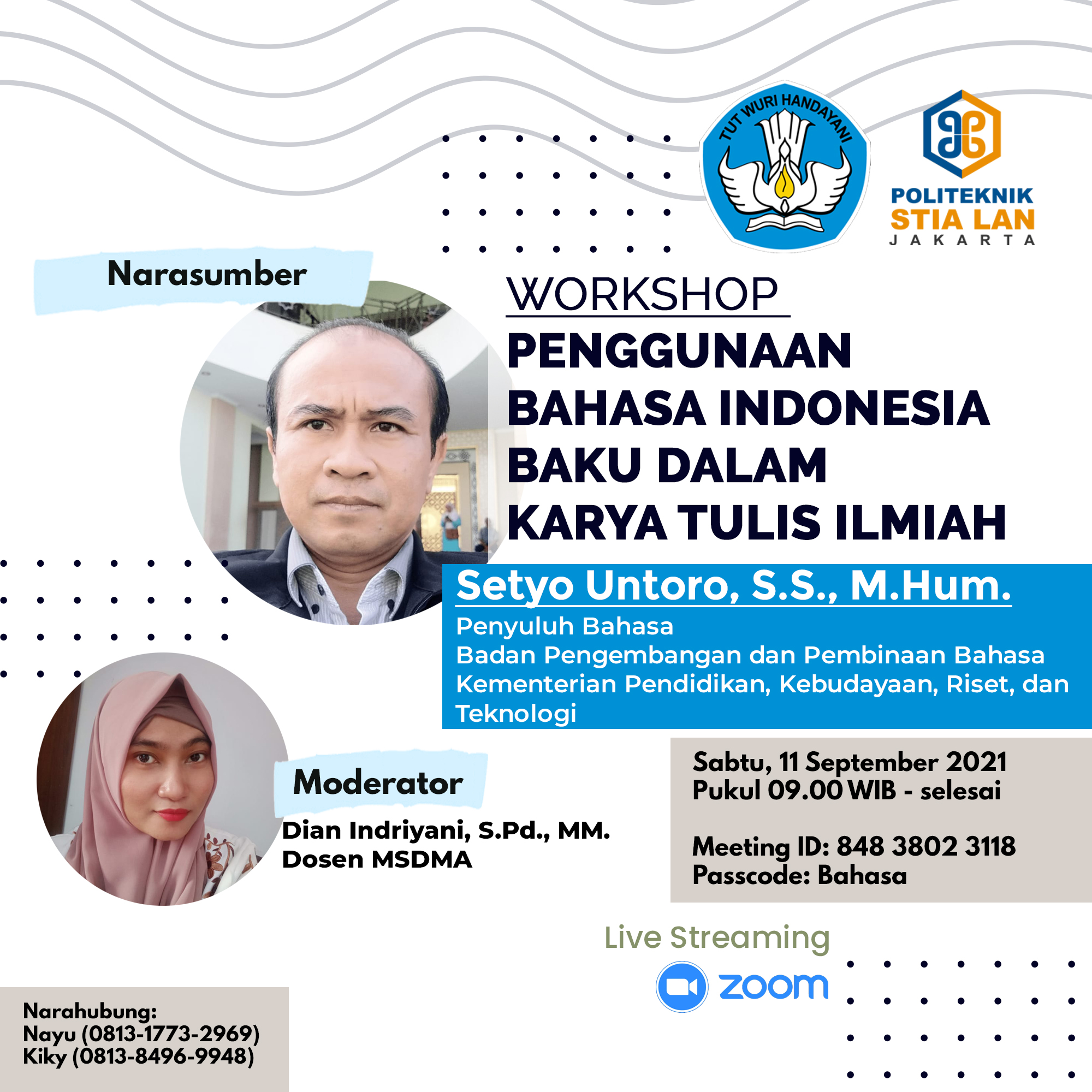 Workshop Penggunaan Bahasa Indonesia Baku Dalam Karya Tulis Ilmiah ...